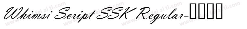 Whimsi Script SSK Regular字体转换